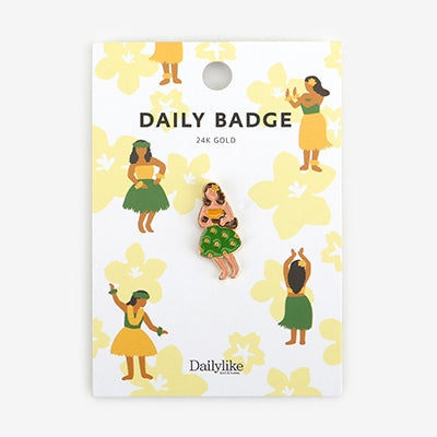 Daily Badge Hula Dance Pin By Dailylike
